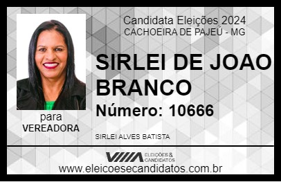 Candidato SIRLEI DE JOAO BRANCO 2024 - CACHOEIRA DE PAJEÚ - Eleições