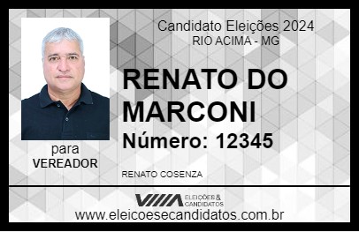 Candidato RENATO DO MARCONI 2024 - RIO ACIMA - Eleições