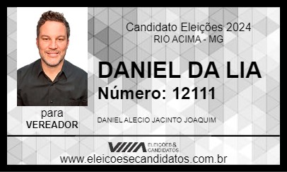 Candidato DANIEL DA LIA 2024 - RIO ACIMA - Eleições