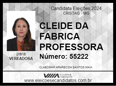 Candidato CLEIDE DA FABRICA PROFESSORA 2024 - CRISTAIS - Eleições