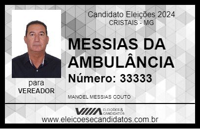 Candidato MESSIAS DA AMBULÂNCIA 2024 - CRISTAIS - Eleições