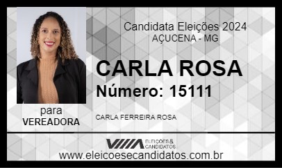 Candidato CARLA ROSA 2024 - AÇUCENA - Eleições