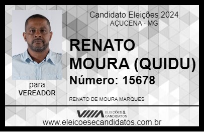 Candidato RENATO MOURA (QUIDU) 2024 - AÇUCENA - Eleições