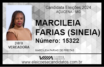 Candidato MARCILEIA FARIAS (SINEIA) 2024 - AÇUCENA - Eleições