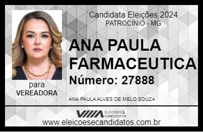 Candidato ANA PAULA FARMACEUTICA 2024 - PATROCÍNIO - Eleições