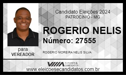 Candidato ROGERIO NELIS 2024 - PATROCÍNIO - Eleições