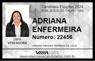 Candidato ADRIANA ENFERMEIRA 2024 - BOM JESUS DO GALHO - Eleições