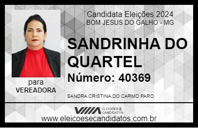 Candidato SANDRINHA DO QUARTEL 2024 - BOM JESUS DO GALHO - Eleições