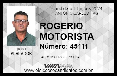 Candidato ROGERIO MOTORISTA 2024 - ANTÔNIO CARLOS - Eleições