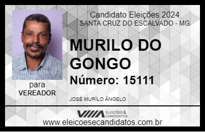 Candidato MURILO DO GONGO 2024 - SANTA CRUZ DO ESCALVADO - Eleições