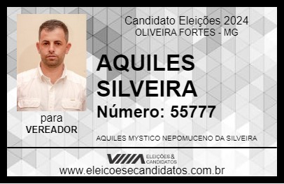 Candidato AQUILES SILVEIRA 2024 - OLIVEIRA FORTES - Eleições