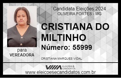 Candidato CRISTIANA DO MILTINHO 2024 - OLIVEIRA FORTES - Eleições