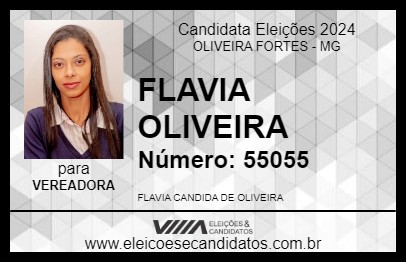 Candidato FLAVIA OLIVEIRA 2024 - OLIVEIRA FORTES - Eleições