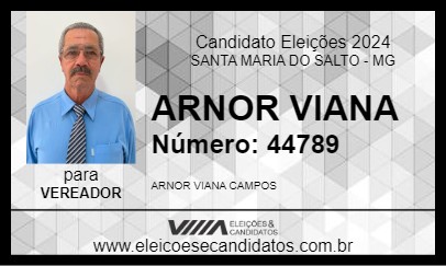 Candidato ARNOR VIANA 2024 - SANTA MARIA DO SALTO - Eleições