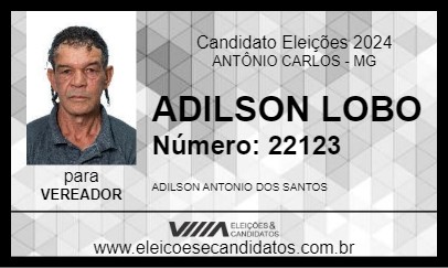 Candidato ADILSON LOBO 2024 - ANTÔNIO CARLOS - Eleições