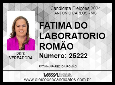 Candidato FATIMA DO LABORATORIO ROMÃO 2024 - ANTÔNIO CARLOS - Eleições