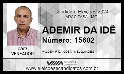 Candidato ADEMIR DA IDÊ 2024 - ARACITABA - Eleições