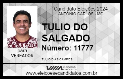 Candidato TULIO DO SALGADO 2024 - ANTÔNIO CARLOS - Eleições