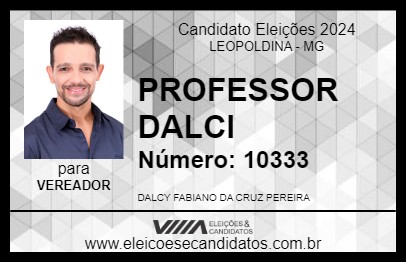 Candidato PROFESSOR DALCI 2024 - LEOPOLDINA - Eleições