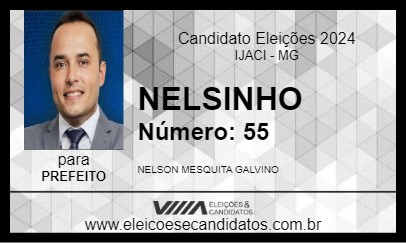 Candidato NELSINHO 2024 - IJACI - Eleições