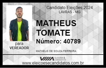 Candidato MATHEUS TOMATE 2024 - LAVRAS - Eleições