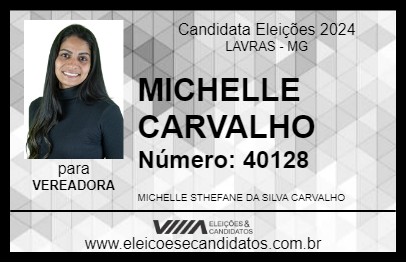 Candidato MICHELLE CARVALHO 2024 - LAVRAS - Eleições