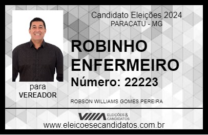 Candidato ROBINHO ENFERMEIRO 2024 - PARACATU - Eleições