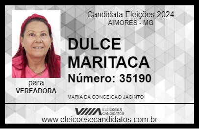 Candidato DULCE MARITACA 2024 - AIMORÉS - Eleições