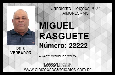 Candidato MIGUEL RASGUETE 2024 - AIMORÉS - Eleições