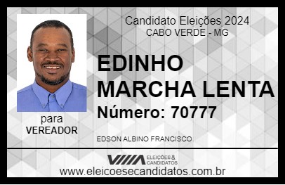 Candidato EDINHO MARCHA LENTA 2024 - CABO VERDE - Eleições