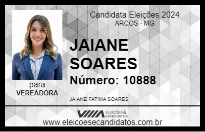 Candidato JAIANE SOARES 2024 - ARCOS - Eleições