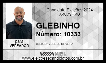 Candidato GLEBINHO 2024 - ARCOS - Eleições