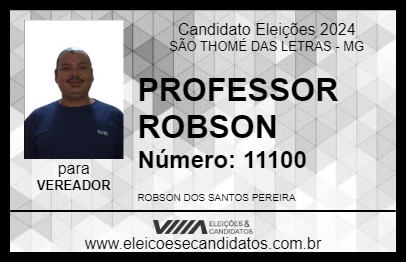 Candidato PROFESSOR ROBSON 2024 - SÃO THOMÉ DAS LETRAS - Eleições