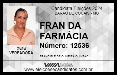 Candidato FRAN DA FARMÁCIA 2024 - BARÃO DE COCAIS - Eleições