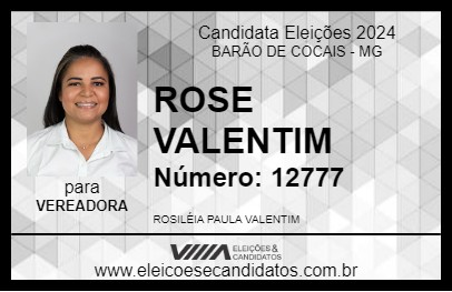 Candidato ROSE VALENTIM 2024 - BARÃO DE COCAIS - Eleições