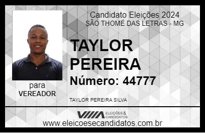 Candidato TAYLOR PEREIRA 2024 - SÃO THOMÉ DAS LETRAS - Eleições