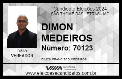 Candidato DIMON MEDEIROS 2024 - SÃO THOMÉ DAS LETRAS - Eleições