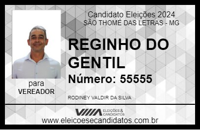 Candidato REGINHO DO GENTIL 2024 - SÃO THOMÉ DAS LETRAS - Eleições