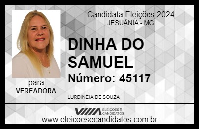 Candidato DINHA DO SAMUEL 2024 - JESUÂNIA - Eleições