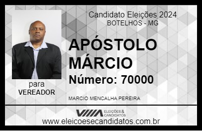 Candidato APÓSTOLO MÁRCIO 2024 - BOTELHOS - Eleições