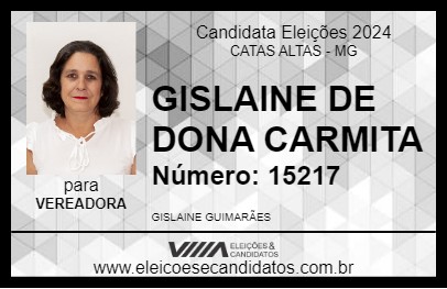 Candidato GISLAINE DE DONA CARMITA 2024 - CATAS ALTAS - Eleições