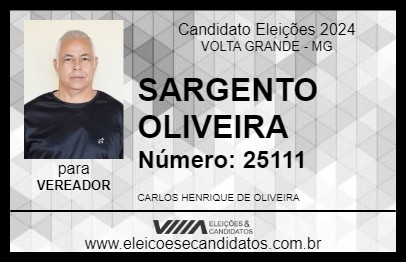 Candidato SARGENTO OLIVEIRA 2024 - VOLTA GRANDE - Eleições