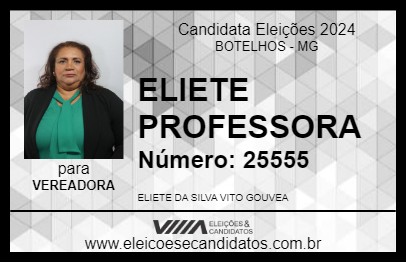 Candidato ELIETE PROFESSORA 2024 - BOTELHOS - Eleições