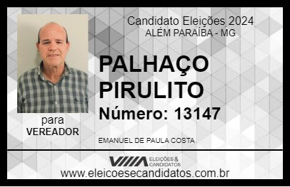 Candidato PALHAÇO PIRULITO 2024 - ALÉM PARAÍBA - Eleições