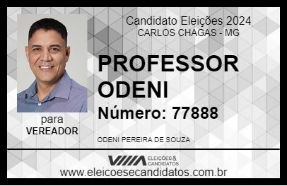 Candidato PROFESSOR ODENI 2024 - CARLOS CHAGAS - Eleições