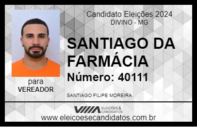 Candidato SANTIAGO DA FARMÁCIA 2024 - DIVINO - Eleições