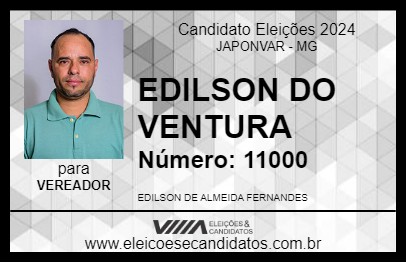 Candidato EDILSON DO VENTURA 2024 - JAPONVAR - Eleições