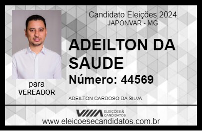 Candidato ADEILTON DA SAUDE 2024 - JAPONVAR - Eleições