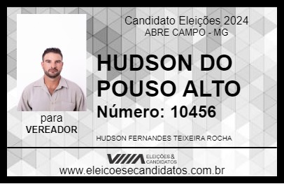 Candidato HUDSON DO POUSO ALTO 2024 - ABRE CAMPO - Eleições