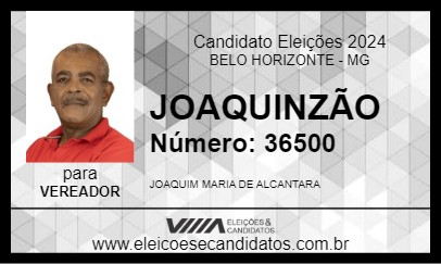 Candidato JOAQUINZÃO 2024 - BELO HORIZONTE - Eleições